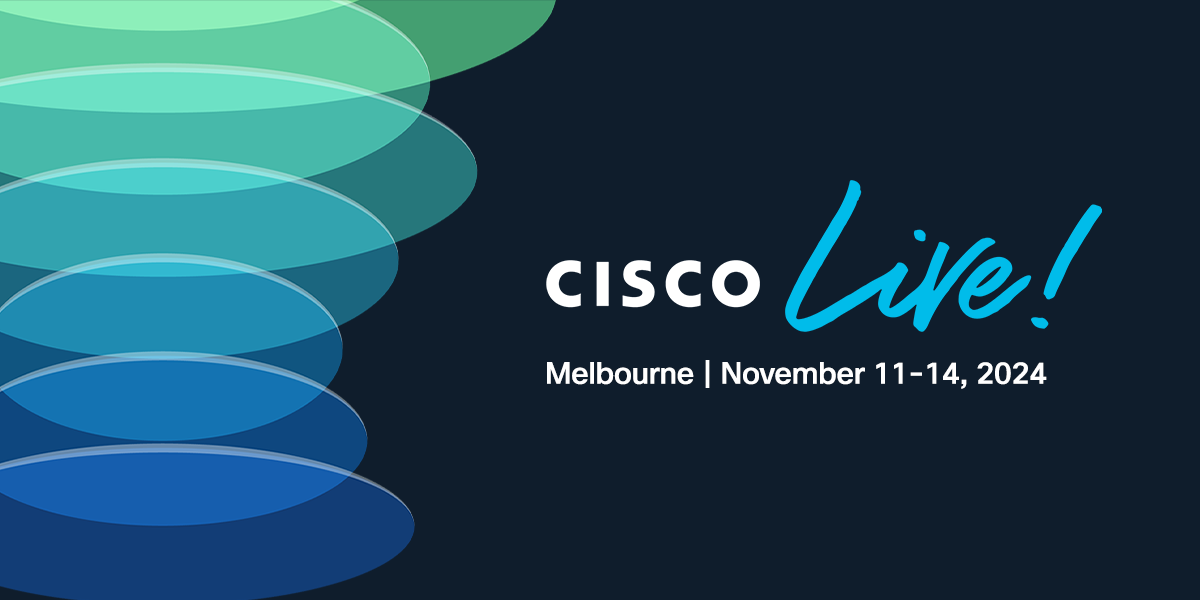 Save the Date for Cisco Live 2025 Melbourne Cisco