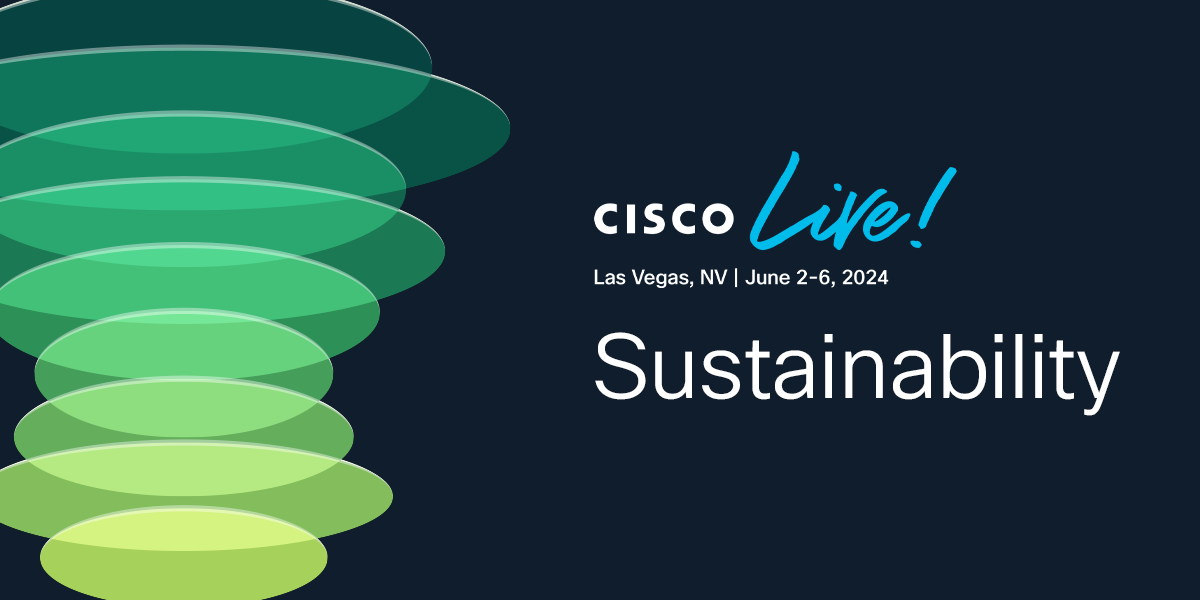 Sustainability Cisco Live 2025 Las Vegas Cisco